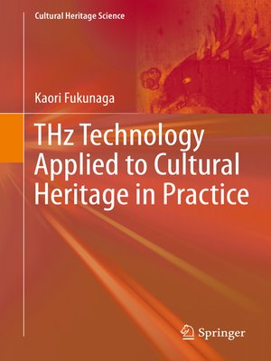 cover image of THz Technology Applied to Cultural Heritage in Practice